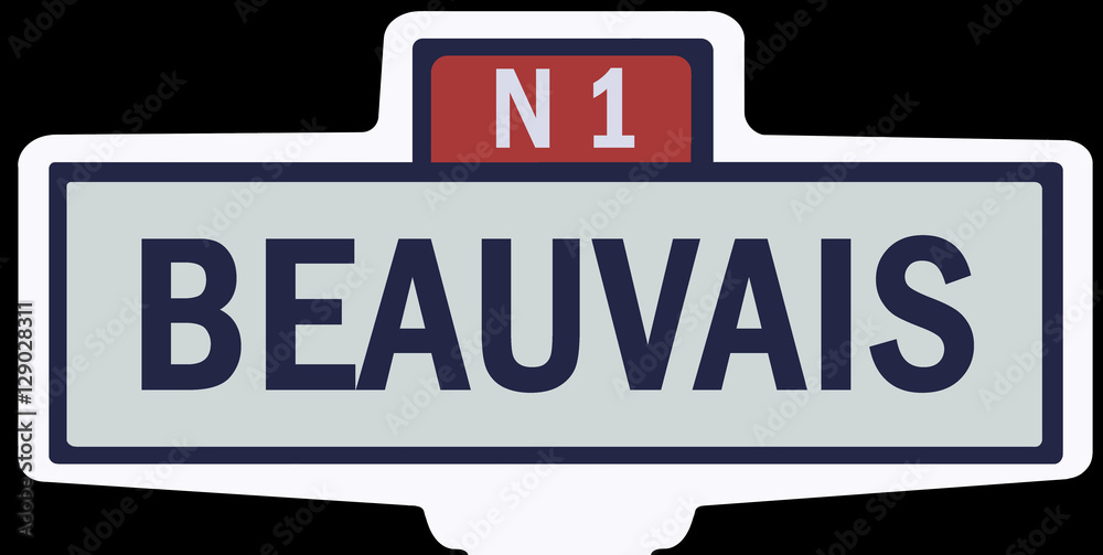 BEAUVAIS - Ancien panneau entrée agglomération