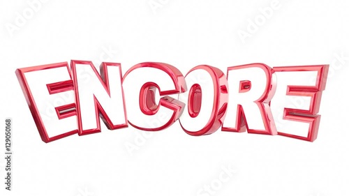Encore Audience Demand More Satisfied Great Response 3d Animation