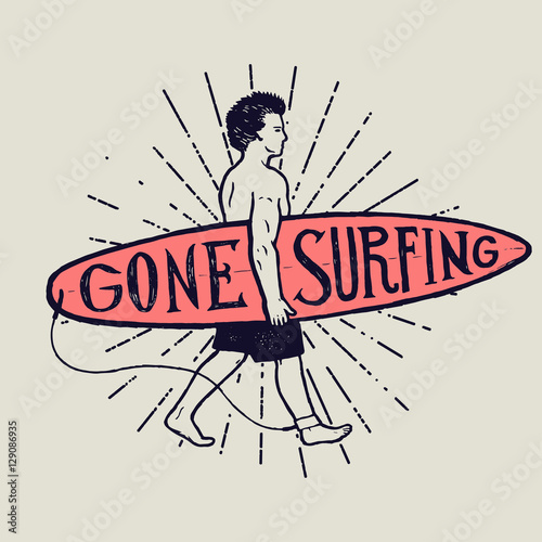 gone surfing sign. walking man with a surfboard. vintage surfer print.