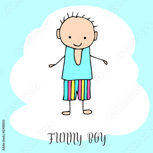 Funny little boy. Hand drawing in cute kids style. Design element for decoration souvenirs, cards, poster, banner. Imitation drawing child. Doodles. Vector illustration isolated on white background.