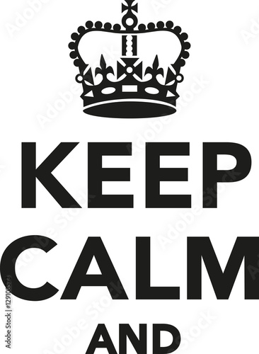 Keep calm and be awesome