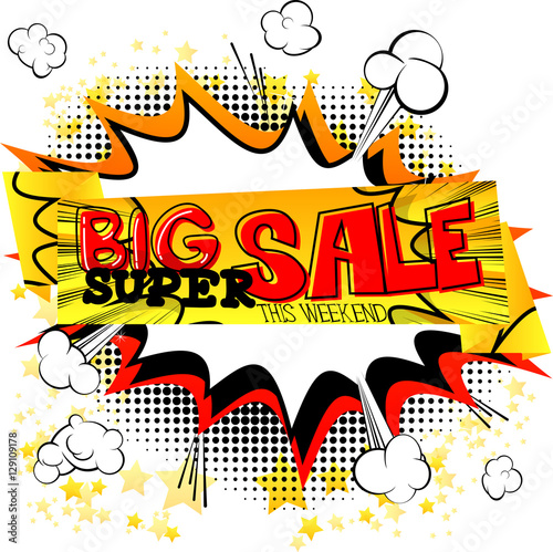 Vector Big Super Sale banner with comic book effect on white background.