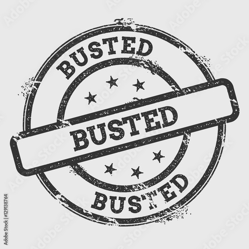 Busted rubber stamp isolated on white background. Grunge round seal with text, ink texture and splatter and blots, vector illustration.