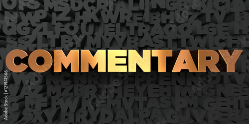 Photography Commentary - Gold text on black background - 3D rendered royalty free stock picture