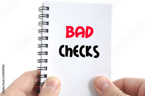 Bad checks text concept