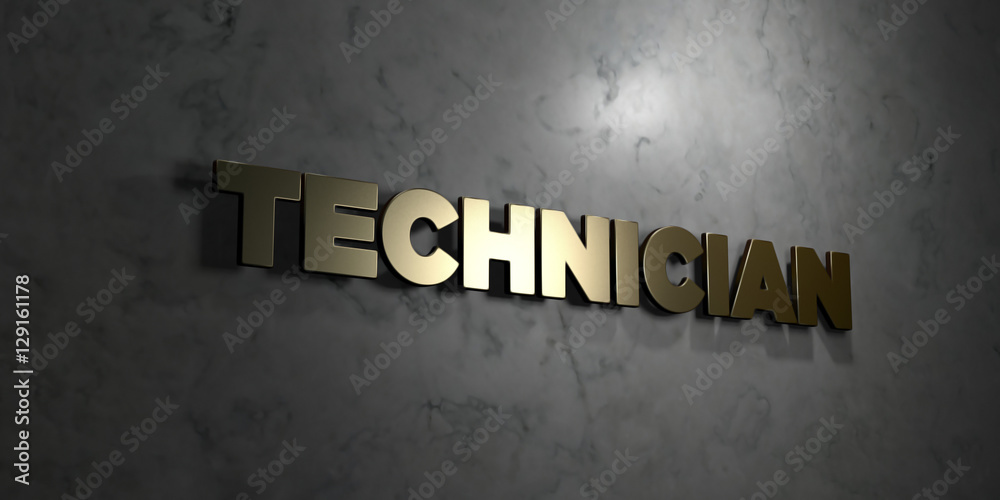 Obraz premium Technician - Gold text on black background - 3D rendered royalty free stock picture. This image can be used for an online website banner ad or a print postcard.