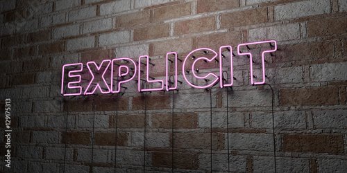 Photography EXPLICIT - Glowing Neon Sign on stonework wall - 3D rendered royalty free stock illustration