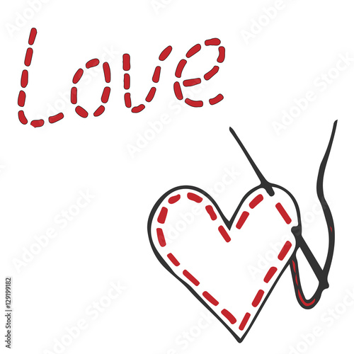 Embroidered inscription is love and heart with needle and thread
