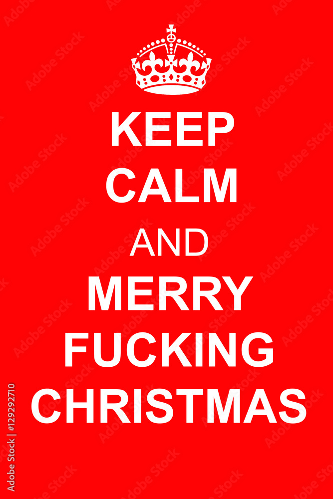 Ταπετσαρία Keep calm and merry fucking Christmas