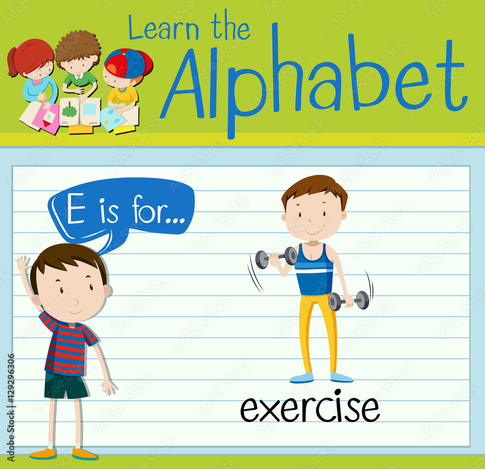 Flashcard letter E is for exercise Flashcard letter E is for exercise