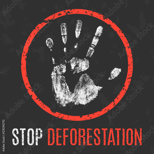 Vector. Global problems of humanity. Stop deforestation.