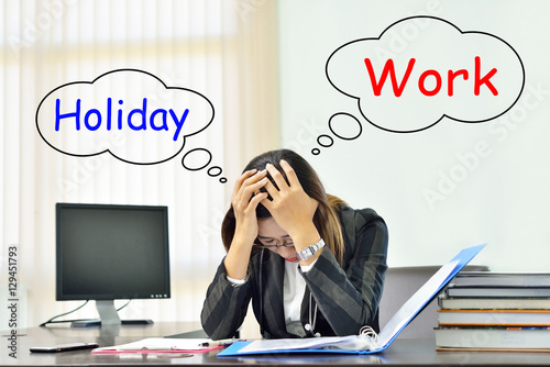 busy business woman having troubles. Think Holiday and work.