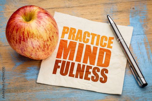 Practice mindfulness word abstract