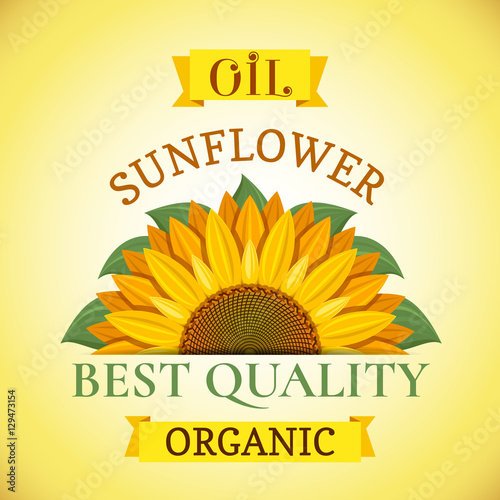 Natural organic best quality sunflower oil label or advertising poster vector illustration