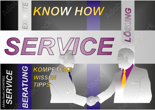 SERVICE & KNOW HOW