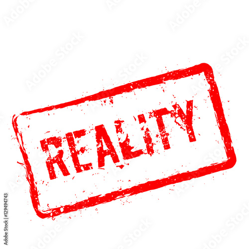 Reality red rubber stamp isolated on white background. Grunge rectangular seal with text, ink texture and splatter and blots, vector illustration.
