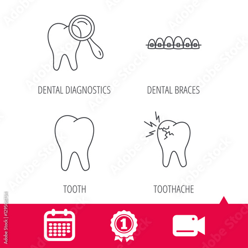 Achievement and video cam signs. Tooth  dental braces and toothache icons. Dental diagnostics linear sign. Calendar icon. Vector