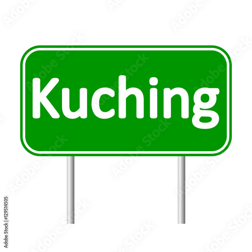 Kuching road sign.