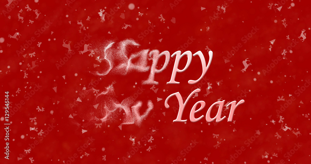 Happy New Year text turns to dust from bottom on red background