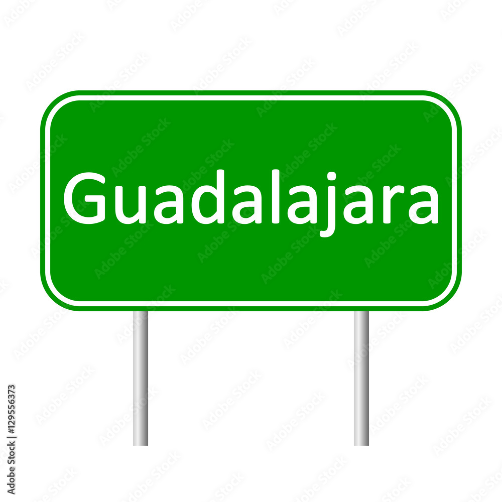 Guadalajara road sign isolated on white background. Guadalajara road sign isolated on white background.