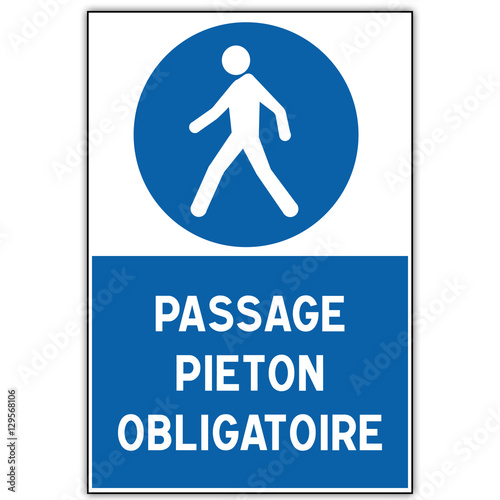 Tableau sur toile Panneau routier en France : Passage piéton obligatoire