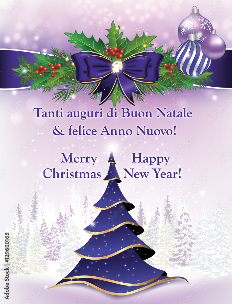 Illustrazione Stock Tanti auguri di Buon Natale & felice Anno Nuovo! -  Italian lovely greeting card for winter holiday (Merry Christmas and Happy  New Year). Print colors used. Size of a custom