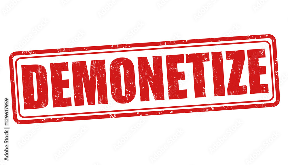 Demonetize sign or stamp