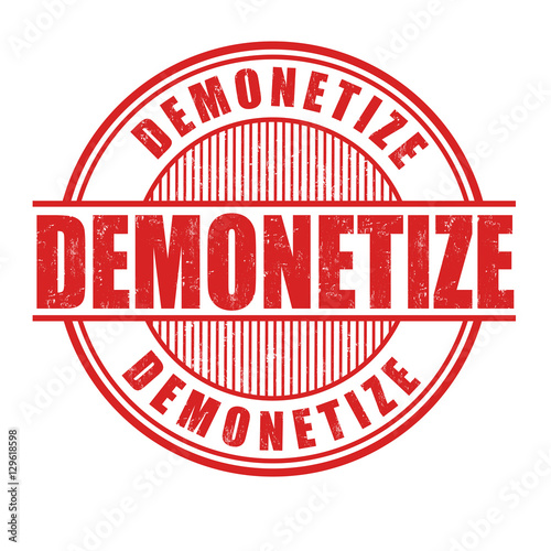 Demonetize sign or stamp