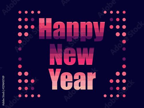 Happy new year in 80's retro style. Text in the futuristic style, neon. Vector illustration.