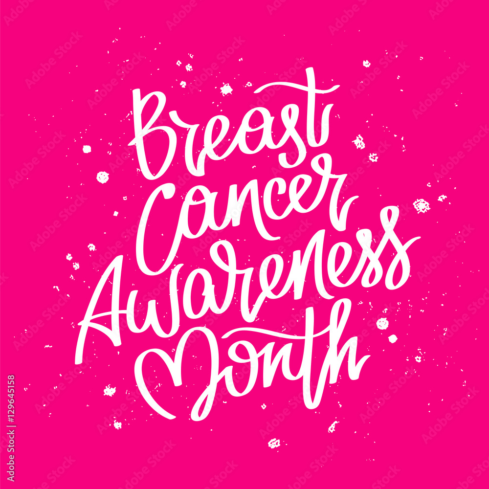 Breast Cancer Awareness Month. Calligraphy