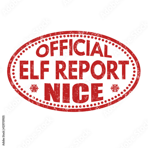 Official elf report nice stamp