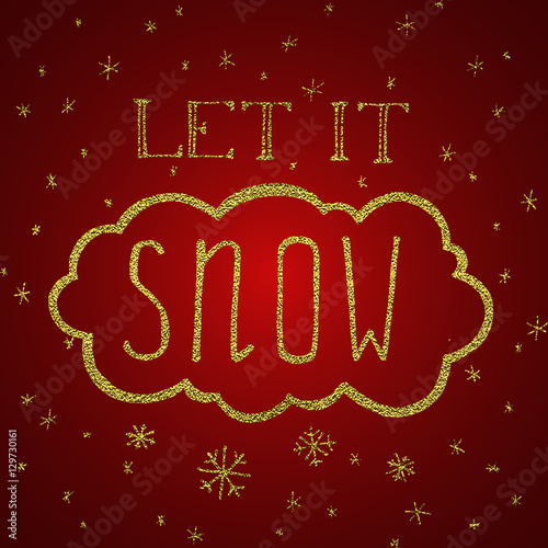 Let it snow. Christmas retro poster with hand lettering and winter decoration elements.