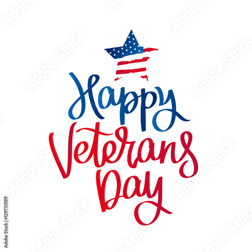 Happy Veterans Day. Calligraphy.