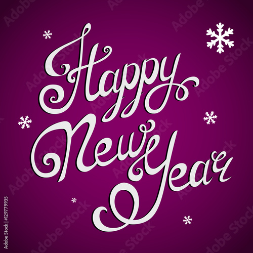 Happy New Year lettering, handmade calligraphy. Holiday vector Illustration. White letters on purple background with snowflakes