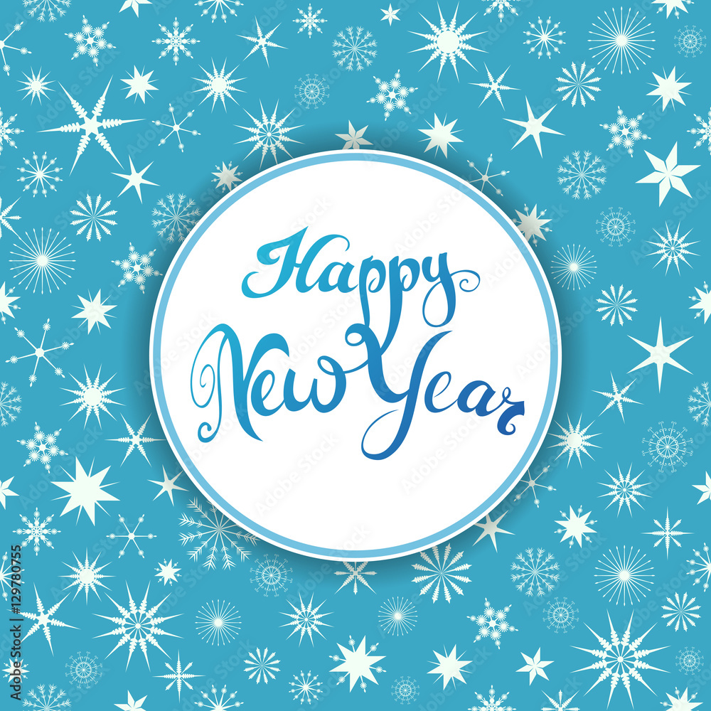 Happy New Year card. Freehand lettering and snowflakes at blue background. Happy New Year card. Freehand lettering and snowflakes at blue background.