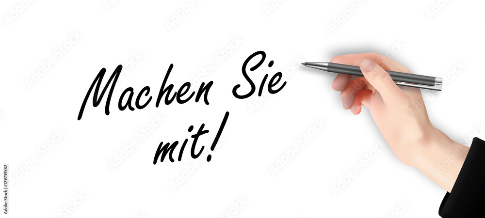 Machen Sie mit - Hand schreibt Text