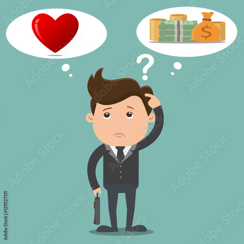 Business man choosing between a money with love - vector illustration