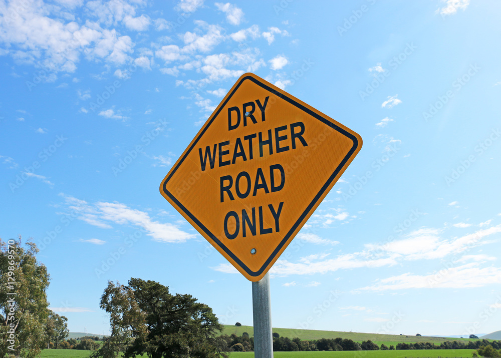 black and yellow dry weather only sign black and yellow dry weather only sign