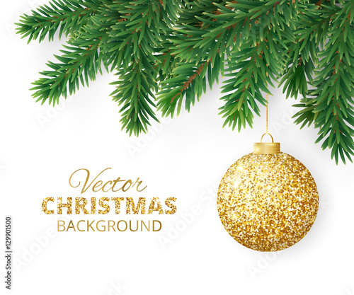 Background with vector christmas tree branches and hanging glitter ball