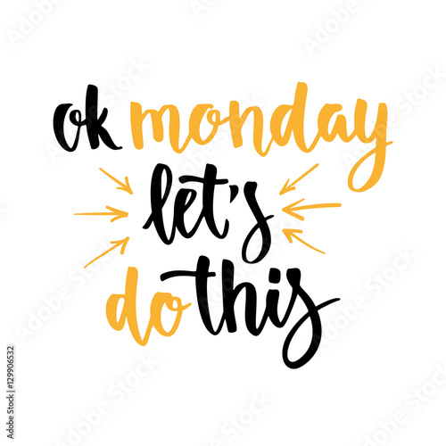 Coffee cardboard sleeve. Week days motivation quotes. Monday.