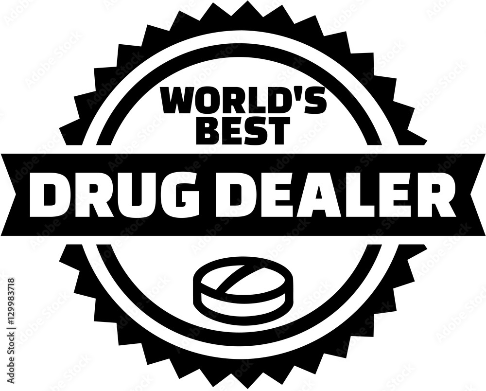 Fototapeta premium World's best drug dealer button