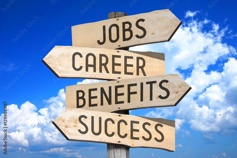 Wooden signpost with four arrows - jobs, career, benefits, success - great  for topics like employment issues, career, job search etc. Stock Photo |  Adobe Stock