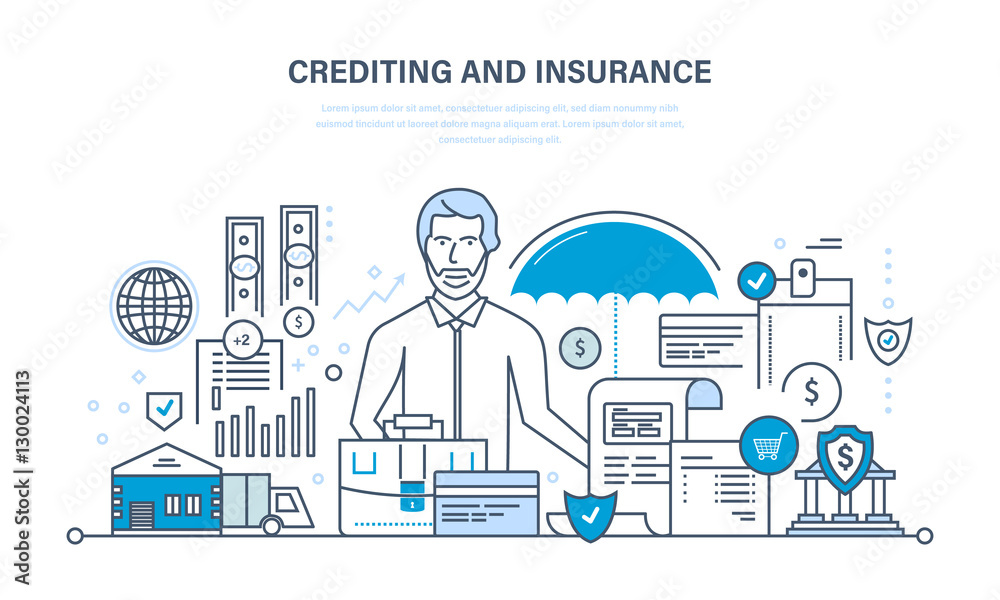 Crediting, property insurance, financial security, commercial activity, finance, business, technology. Crediting, property insurance, financial security, commercial activity, finance, business, technology.