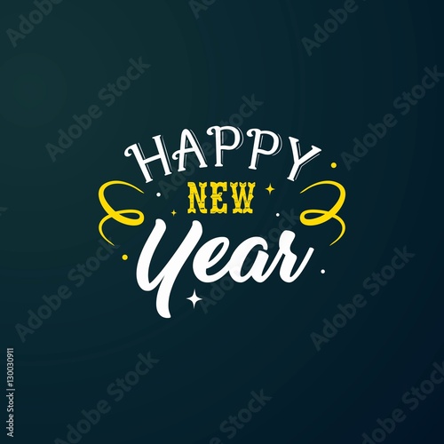 Happy new year 2017, Hello winter, Winter is coming, Happy holiday Vector Illustration With Lettering Composition and dark background. Happy new year 2017 typography