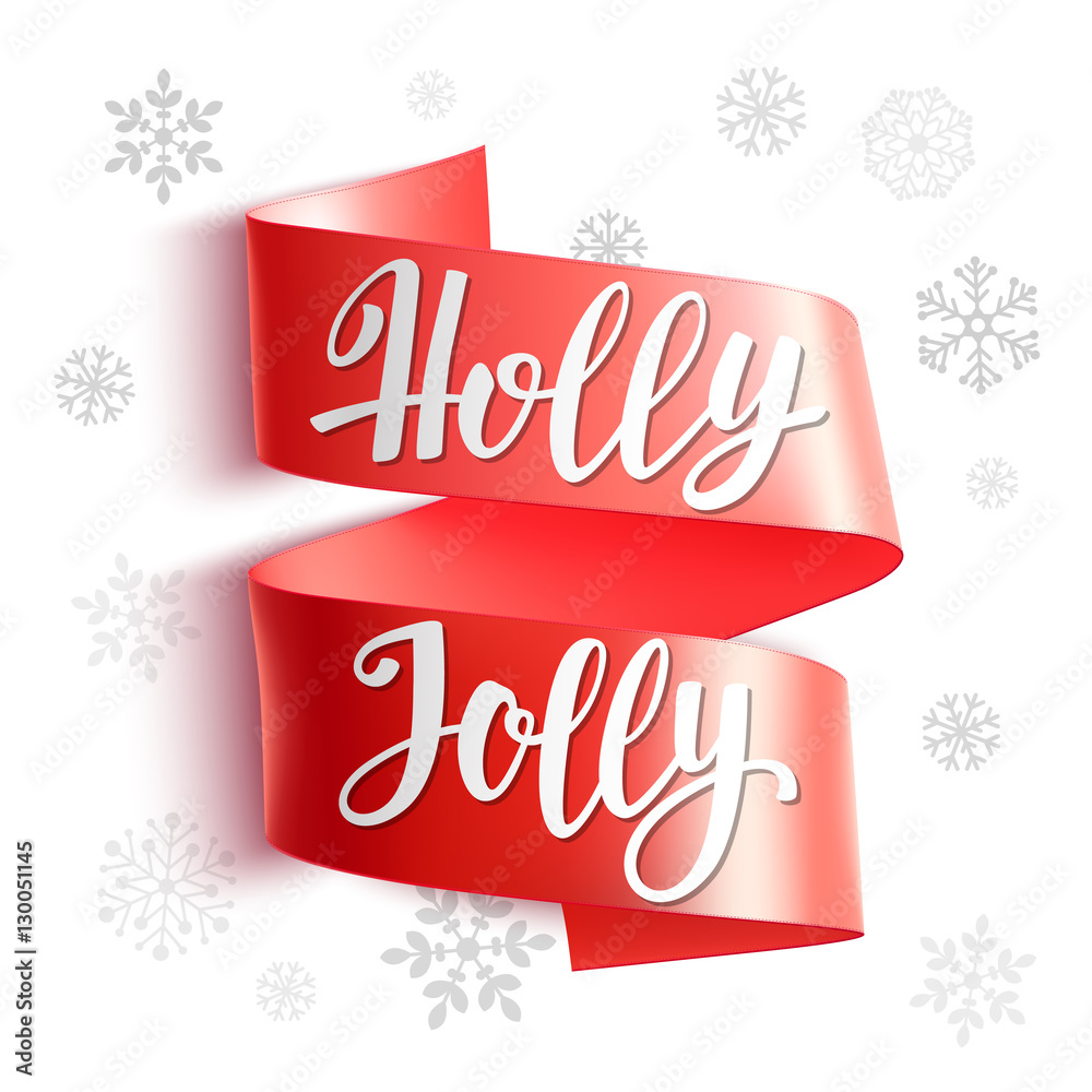 Holly Jolly. Holly Jolly.