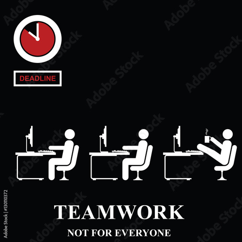Teamwork is not for everyone in the workplace 