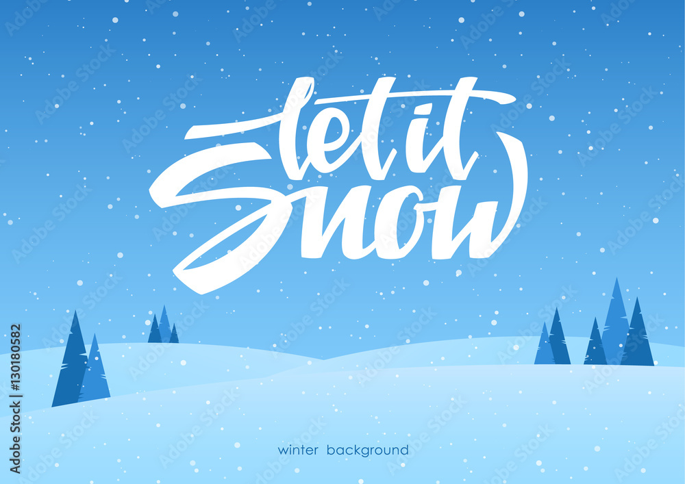 Vector illustration: Hand lettering of Let it Snow on blue winter background. Vector illustration: Hand lettering of Let it Snow on blue winter background.