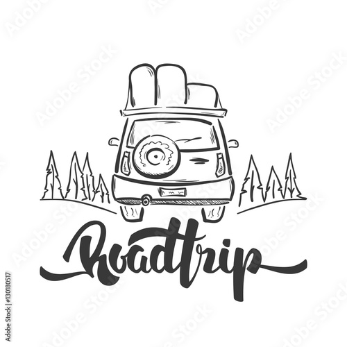 Vector illustration: Hand drawn travel car and handwritten lettering of Road Trip. Sketch line design.