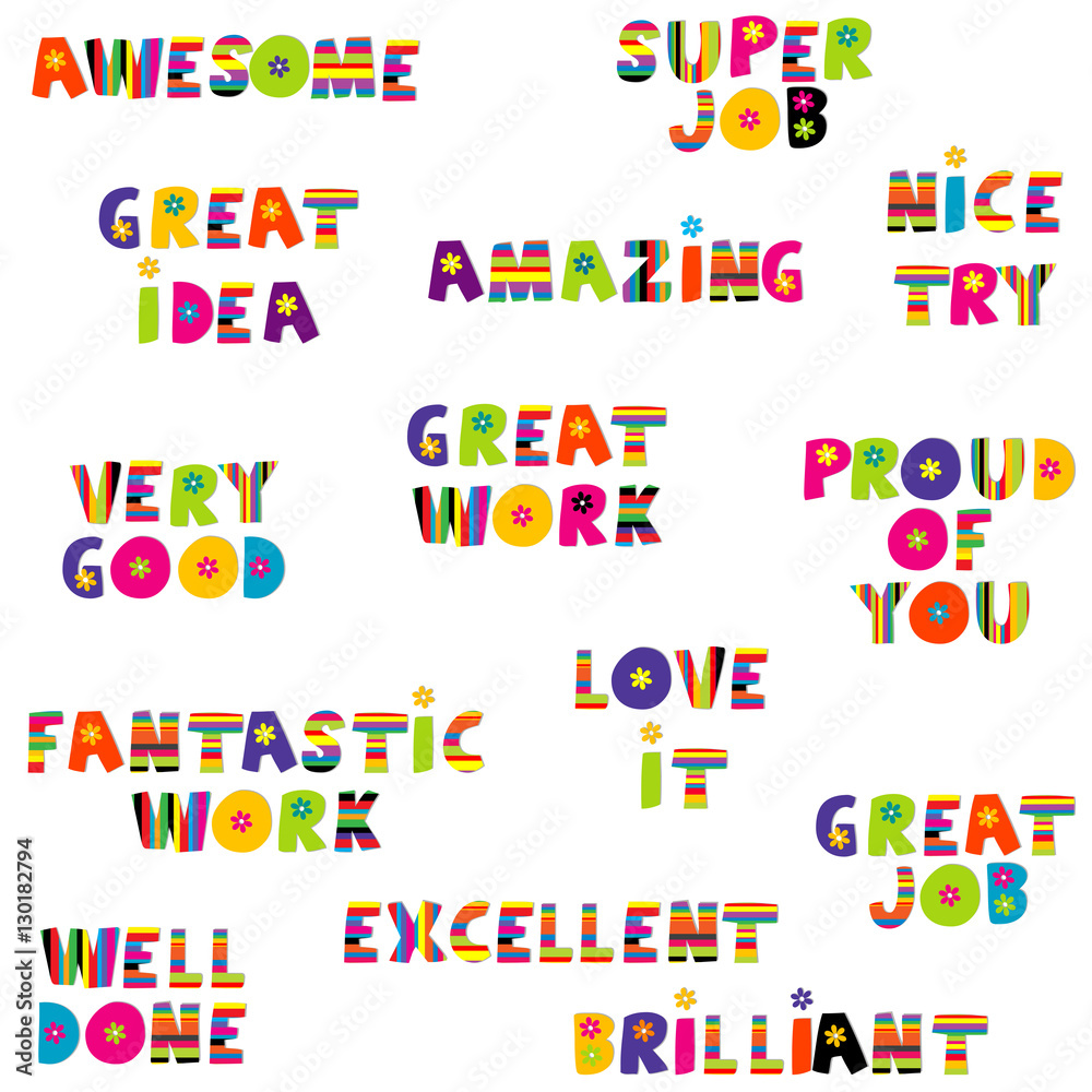 Positive feedback messages in colorful pattern Positive feedback messages in colorful pattern