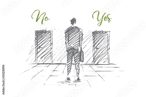 Vector hand drawn No Yes business solution concept sketch. Businessman standing backwards and trying to decide which door to open. Lettering No Yes